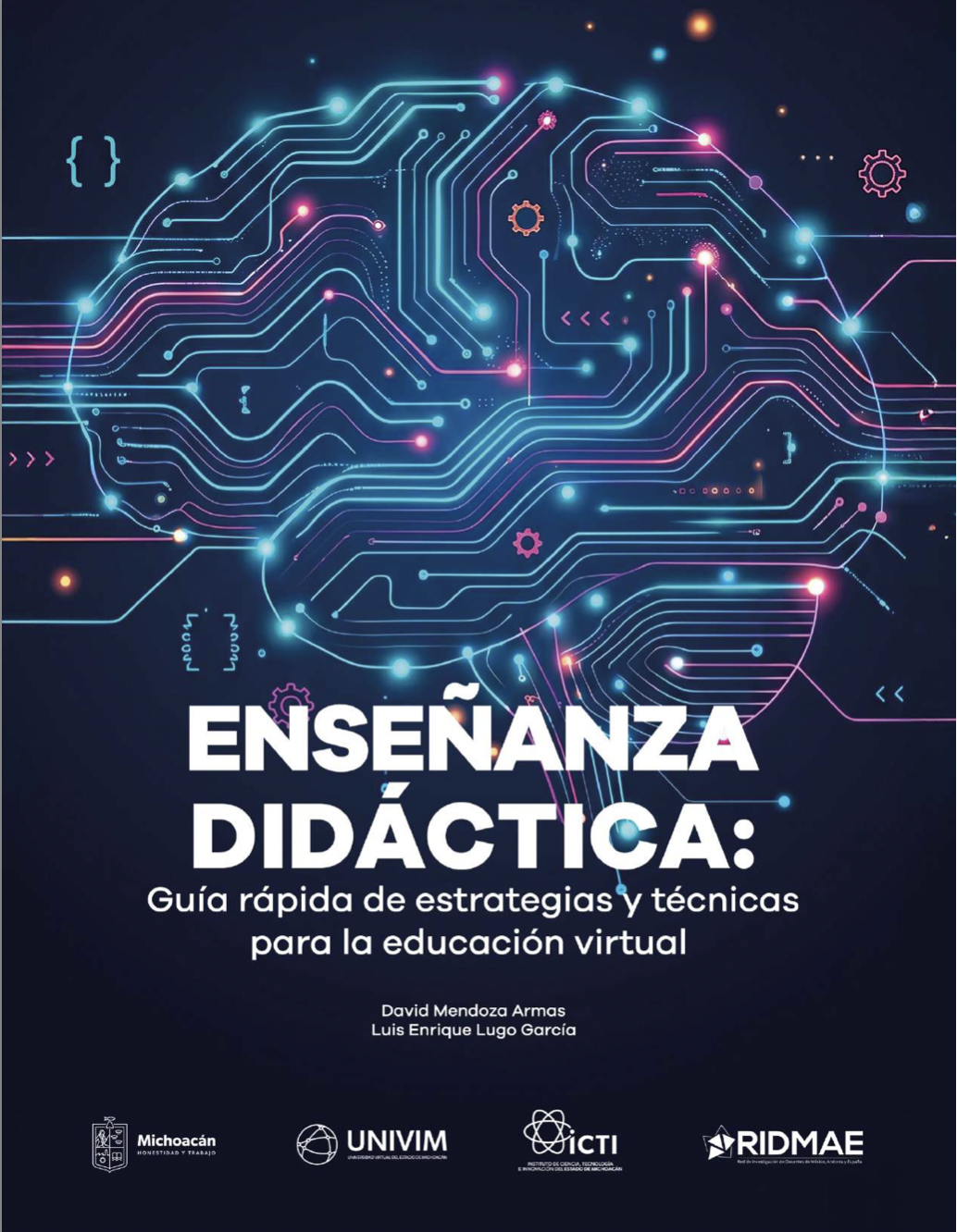 Enseñanza didáctica: Guía rápida de estrategias y técnicas para la educación virtual